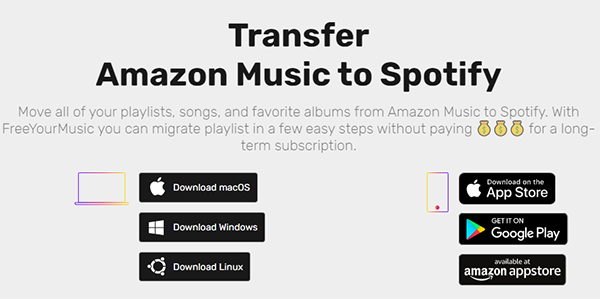 Transfer Amazon Music to Spotify with FreeYourMusic