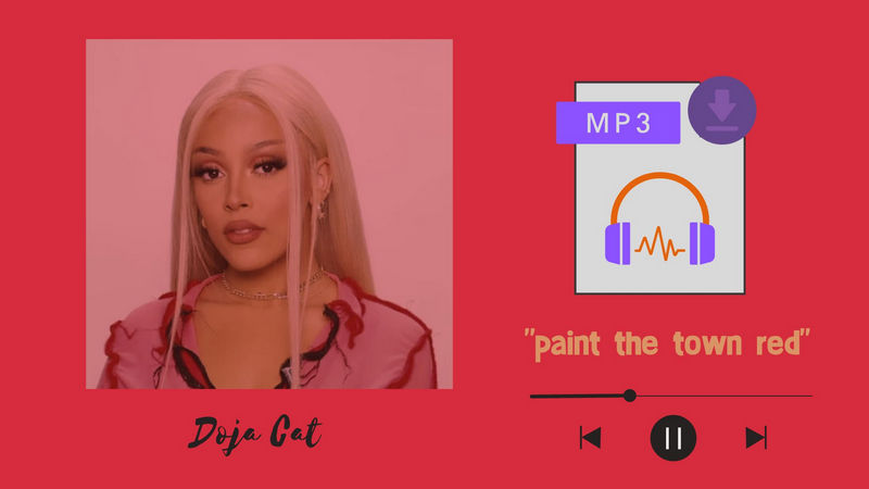 download doja cat paint the town red to mp3