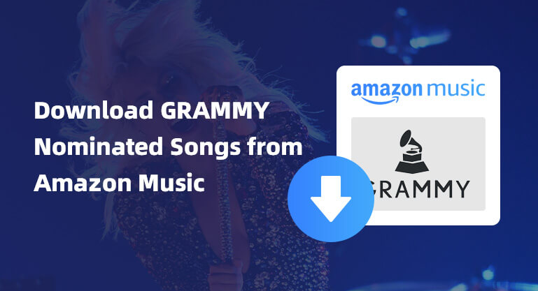 download grammy nominated songs of 2022 from amazon music