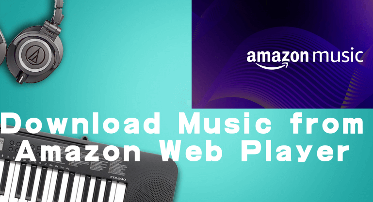 How to download music from Amazon Web Player